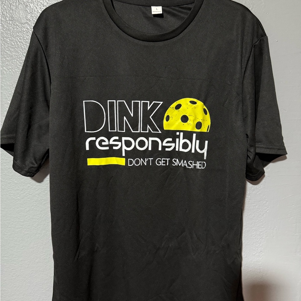 Pickleball “Dink responsibly Don’t get smashed”Graphic T-Shirt Men’s Size L